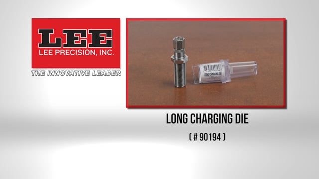 Lee Long Charging Die
