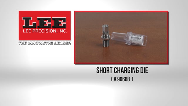 Lee Short Charging Die